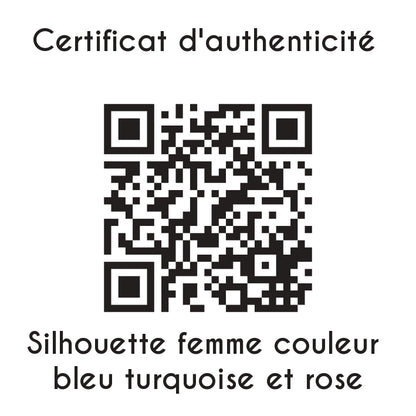 certificat d'authenticité Silhouette femme couleur bleu turquoise et rose sculpture en résine